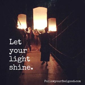 Let Your Light SHINE.