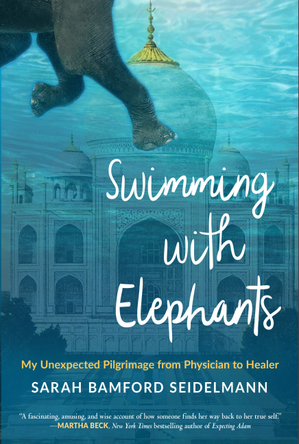 Swimming with Elephants, A Memoir by Sarah Bamford Seidelmann